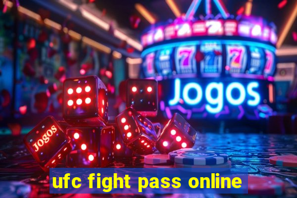 ufc fight pass online